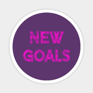 New Goals Magnet